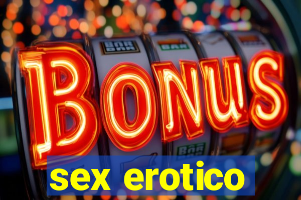 sex erotico